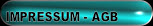 IMPRESSUM - AGB